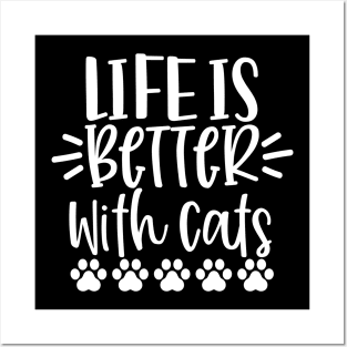 Life Is Better With Cats. Funny Cat Lover Design. Purrfect. Posters and Art